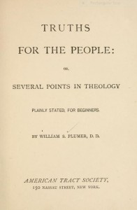W. S. Plumer, Title Page, Truths for the People, Web dpi, 8-19-2015