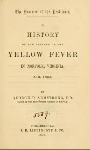 George Armstrong, Title Page of, Summer of the Pestilence Yellow Fever in Norfolk, 1856, 8-27-2015