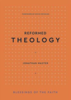 Review, Reformed Theology, Jonathan Master – Presbyterians of the Past